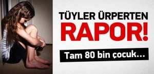 cocuk_istismarinda_tuyler_urperten_rapor